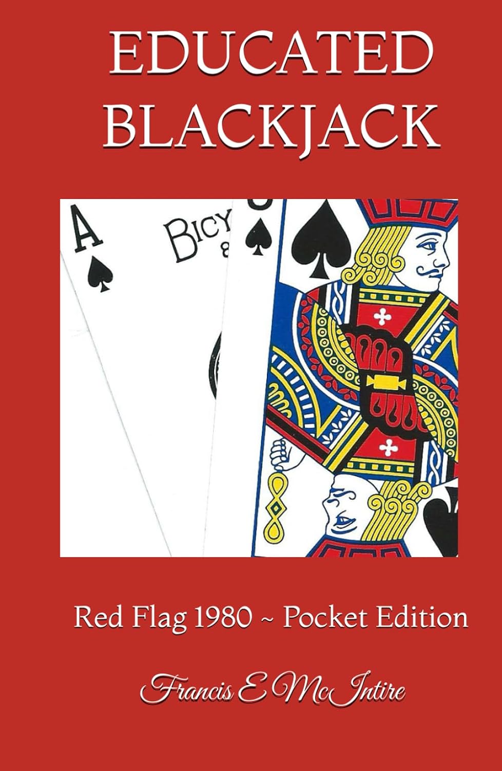 ler totalmente Educated Blackjack: Red Flag 1980 ~ Pocket Edition