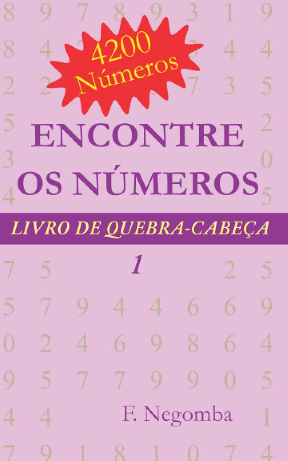 ler totalmente ENCONTRE OS NÚMEROS 1 (Portuguese Edition)