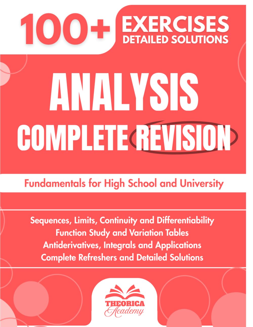 capítulo por capítulo baixar Analysis Complete Revision: 100+ Progressive Exercises with Detailed Solutions to Master Analysis and Its Fundamentals for High School and University