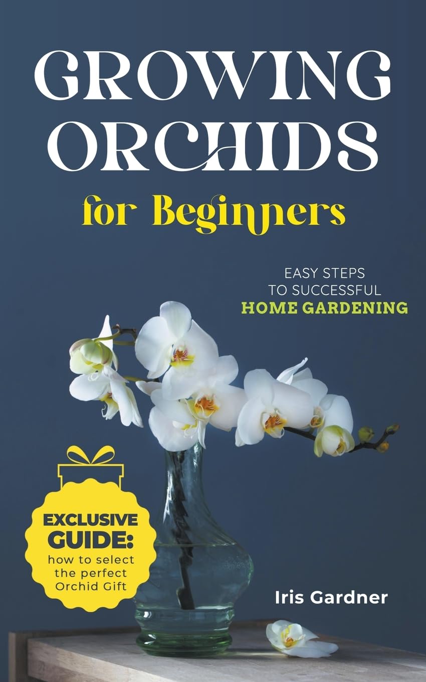 Growing Orchids For Beginners: Easy Steps to Successful Home Gardening baixar o livro de graça