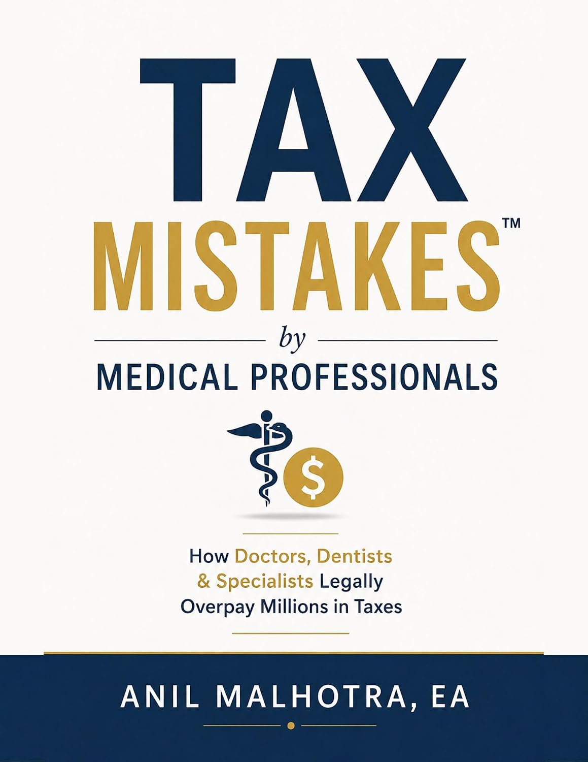 ler totalmente Tax MistakesTM by Medical Professionals: How Doctors, Dentists & Specialists Legally Overpay Millions in Taxes (RIGHTLY INCORPORATED Book 10) (English Edition)
