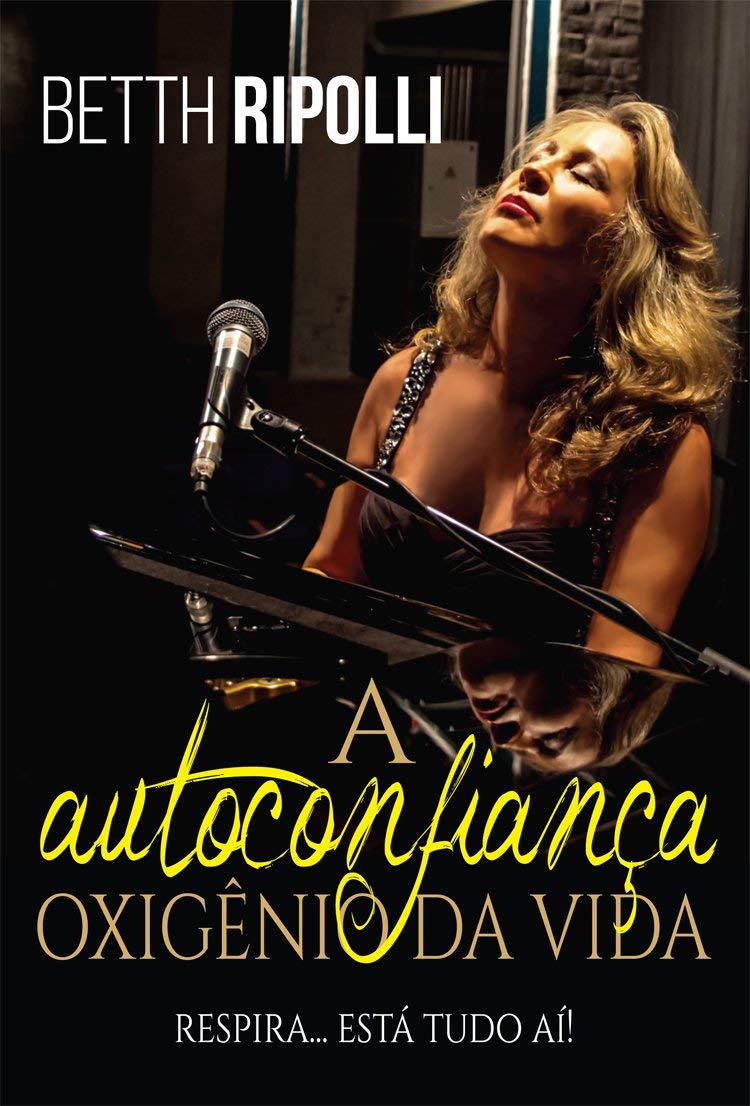 A AUTOCONFIANÇA, OXIGÊNIO DA VIDA baixar livro de graça