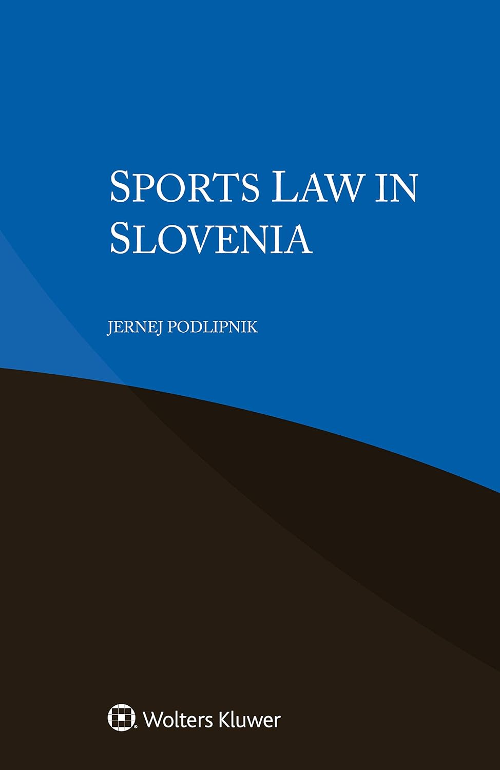 Sports Law in Slovenia (English Edition)