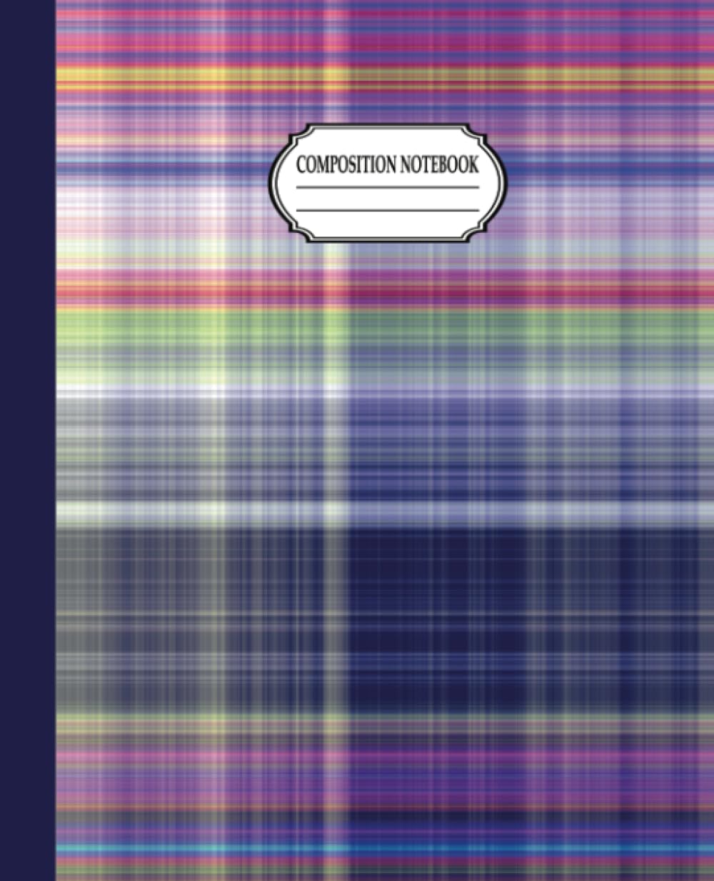 ler totalmente Composition Notebook College Ruled: Rainbow Plaid | Notebook Journal For Students, Work, Home | 100 sheets | 200 ruled pages