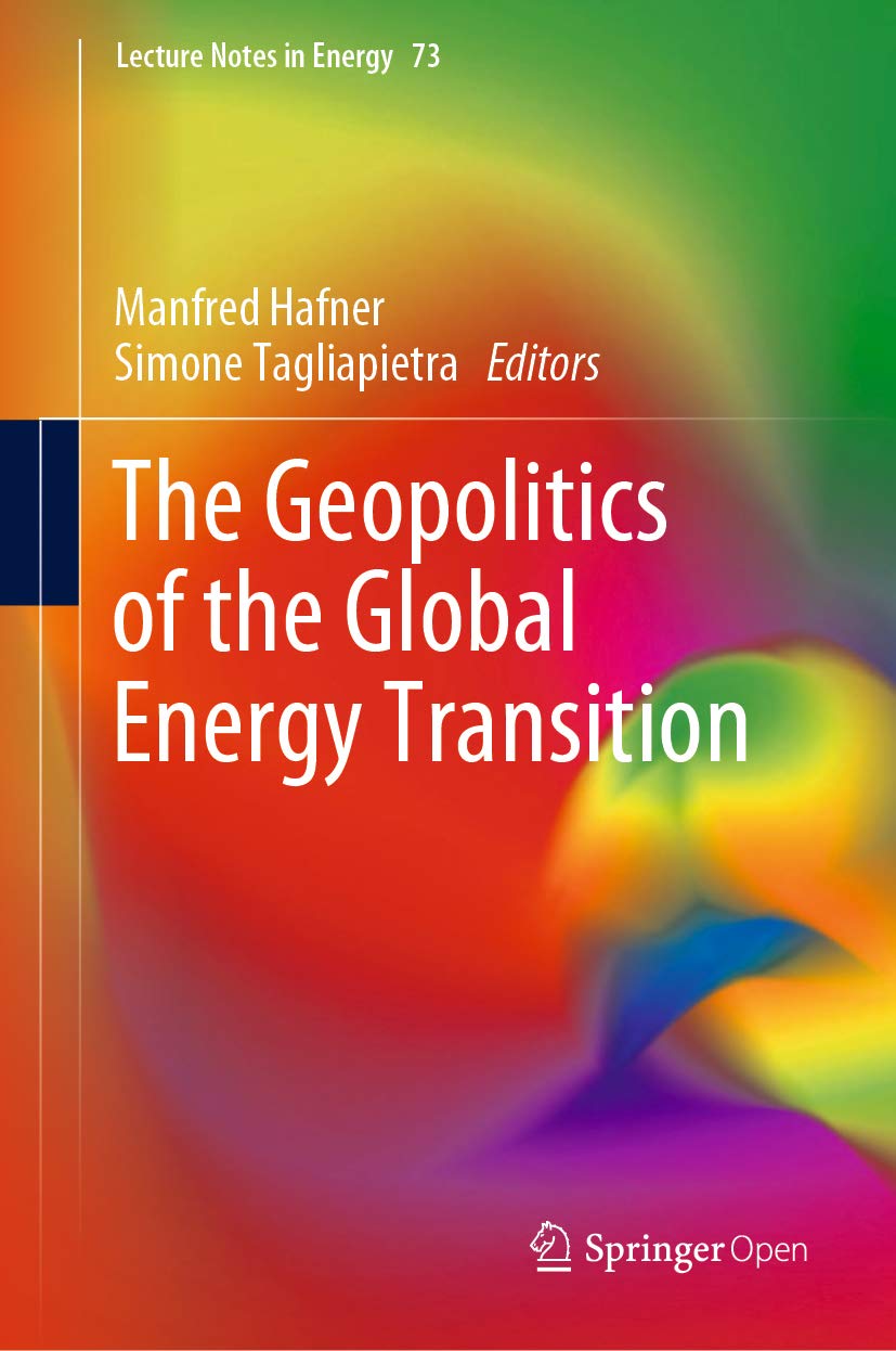 The Geopolitics of the Global Energy Transition (Lecture Notes in Energy Book 73) (English Edition) baixar livro de graça