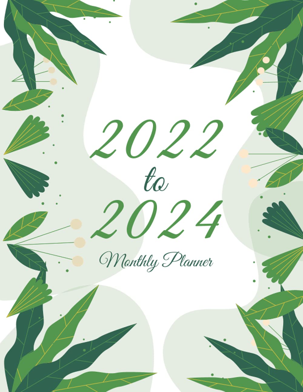 capítulo por capítulo baixar 2022 to 2024 Monthly Planner: Pretty Awesome 36 Months Monthly Schedule Organizer with To-Do List/Year At A Glance And Notes । Flat Green Leaf Cover