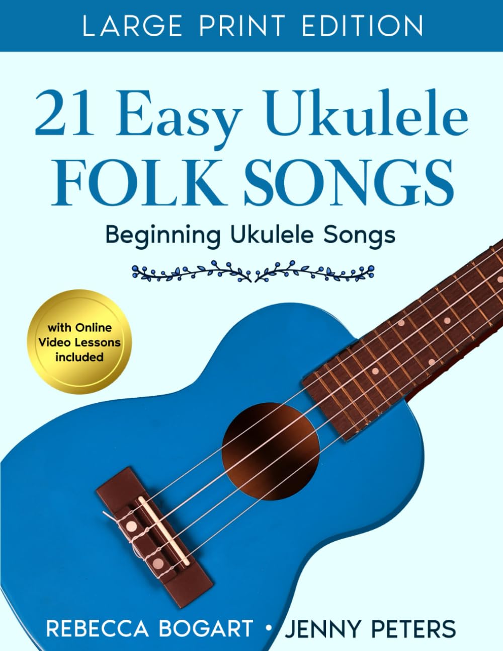 capítulo por capítulo baixar 21 Easy Ukulele Folk Songs: Beginner Ukulele Book of Sheet Music of Traditional Campfire Tunes, Popular Melodies - Audio and Video Included: Ukelele... Tabs and Lyrics (Beginning Ukulele Songs)