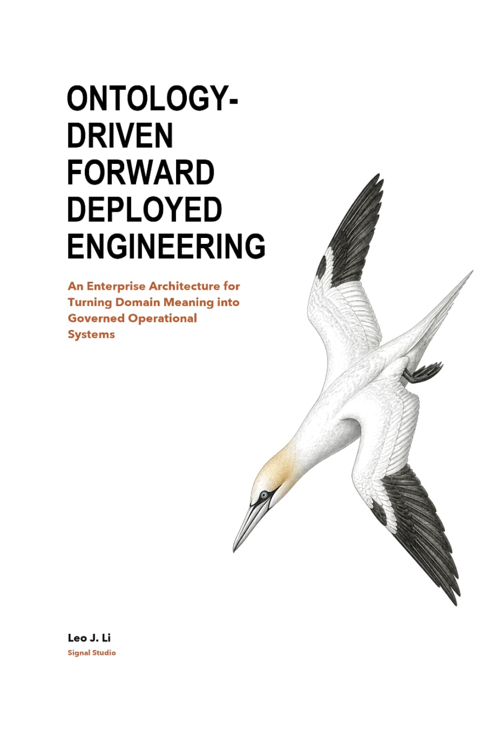 Ontology-Driven Forward Deployed Engineering: An Enterprise Architecture for Turning Domain Meaning into Governed Operational Systems baixar livro de graça