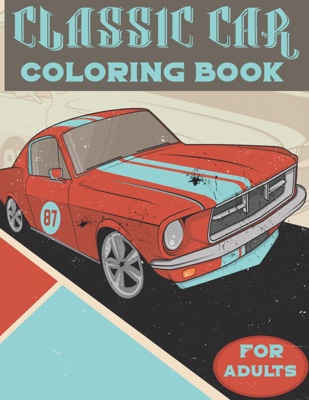 Classic Car Coloring Book for Adults: A Collection of 38 Iconic Classic Car For Adults, Featuring Vintage Cars & Classic Trucks for Stress Relief and Relaxation, For Who Loves Iconic Vehicles. baixar livro de graça
