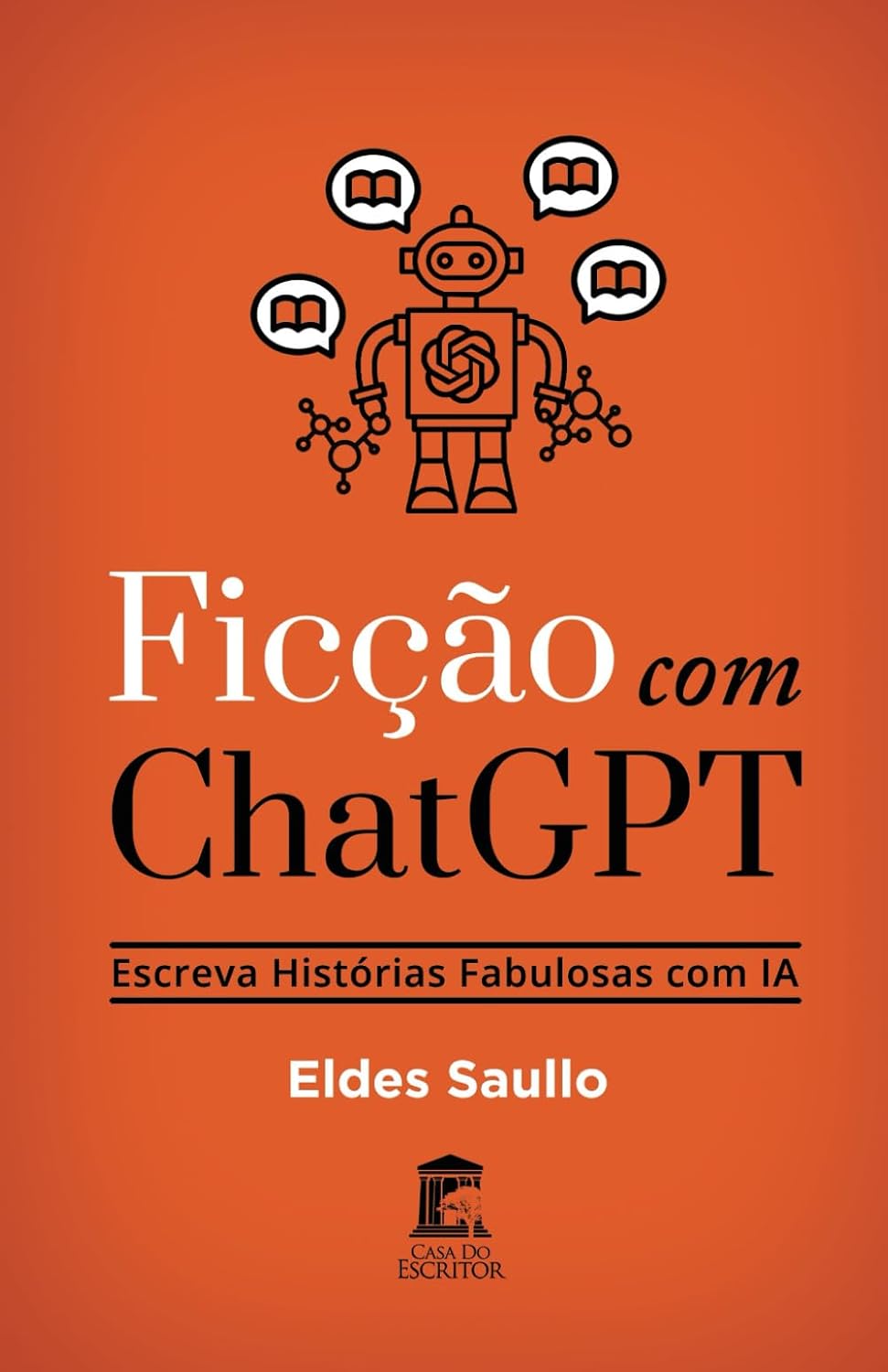 Ficção com Chat GPT - Escreva Histórias Fabulosas com IA baixar livro de graça