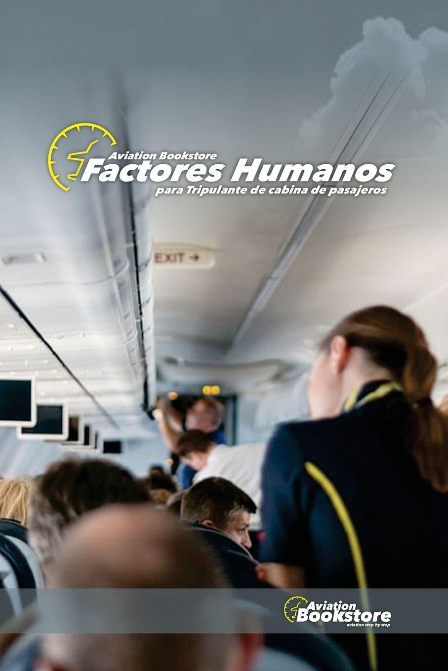 Factores Humanos: para Tripulantes de Cabina de Pasajeros