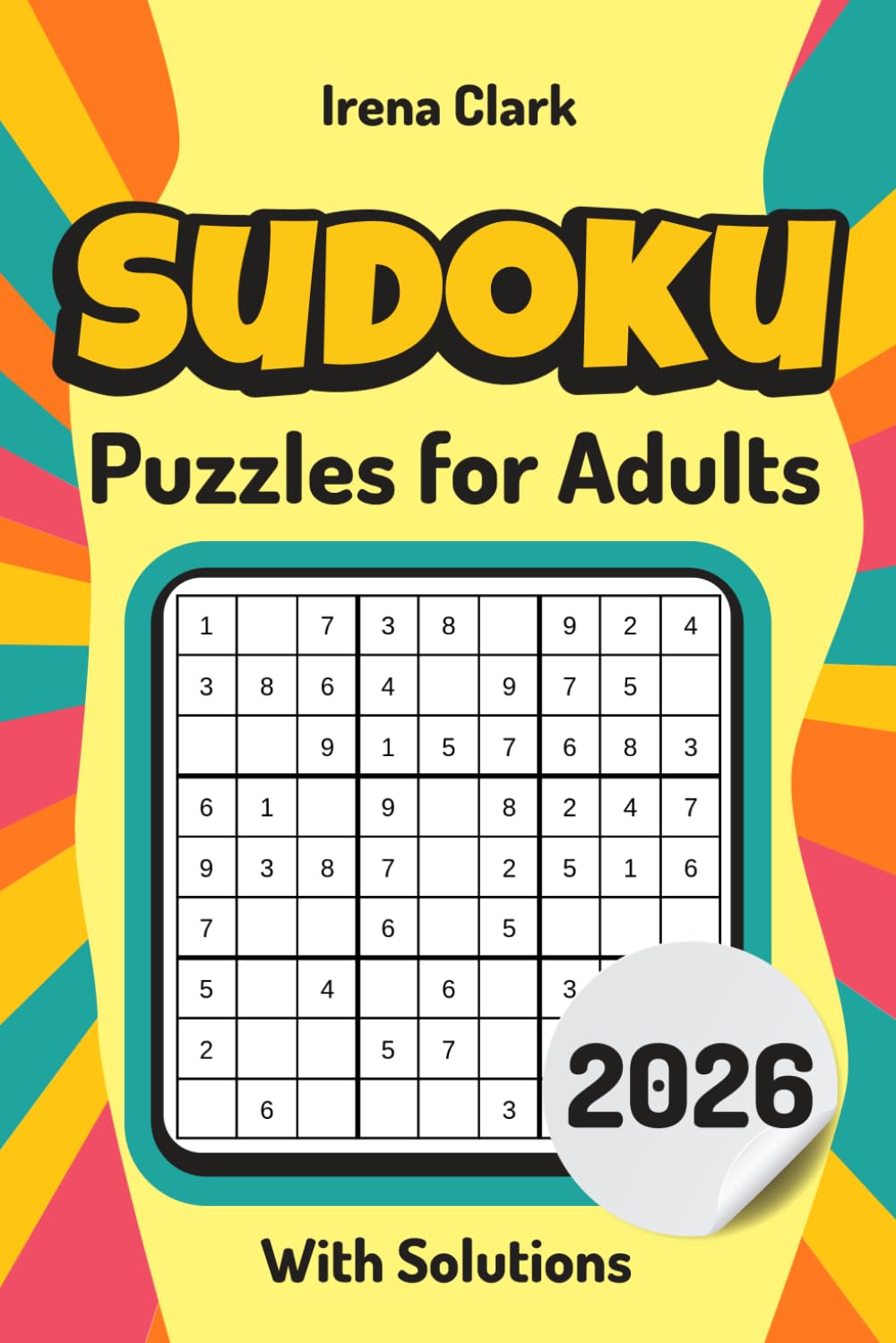 capítulo por capítulo baixar Sudoku Puzzles for Adults: Large Print, From Easy to Hard, With Solutions – The Perfect Challenge for All Skill Levels From Beginner To Advanced