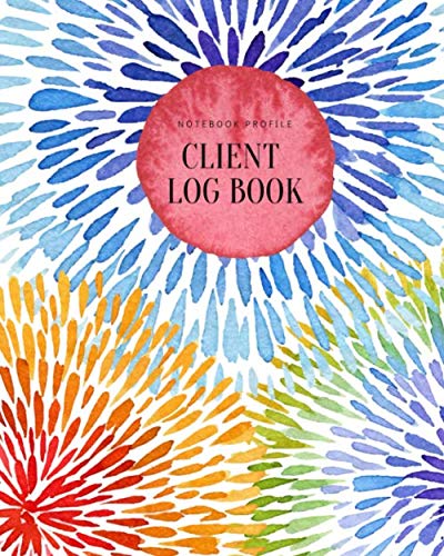 ler totalmente Notebook Profile Client Log Book: Perfect Book track organizer for Record Data Client list to keep Customer information profile about guest or patient... nel stile della tintura del legame theme
