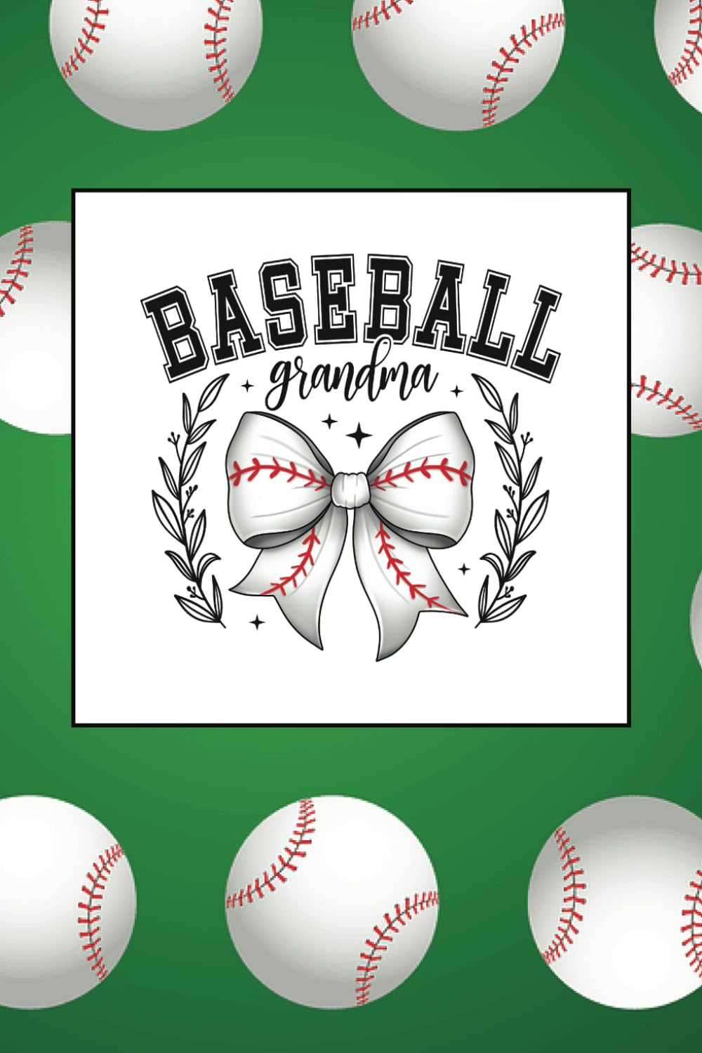 capítulo por capítulo baixar Baseball Grandma: A Grand-Slam Journal for the #1 Fan in the Stands