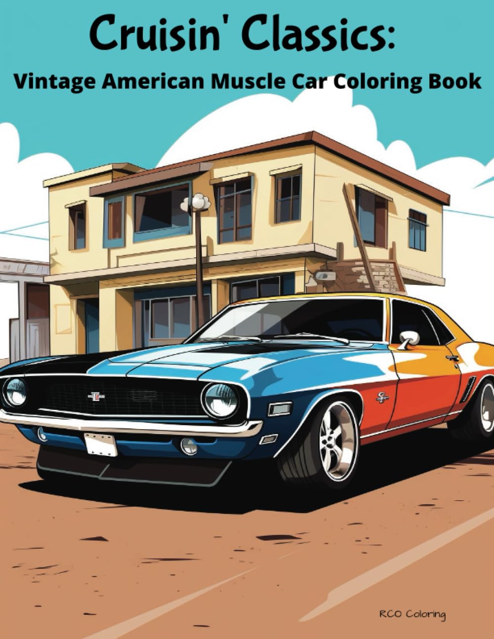 ler totalmente Cruisin' Classics: Vintage American Muscle Car Coloring Book: Relive The Classic American Muscle Car In This Coloring Book For All Ages