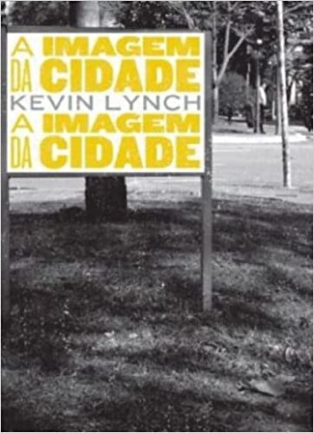 ler totalmente A imagem da cidade