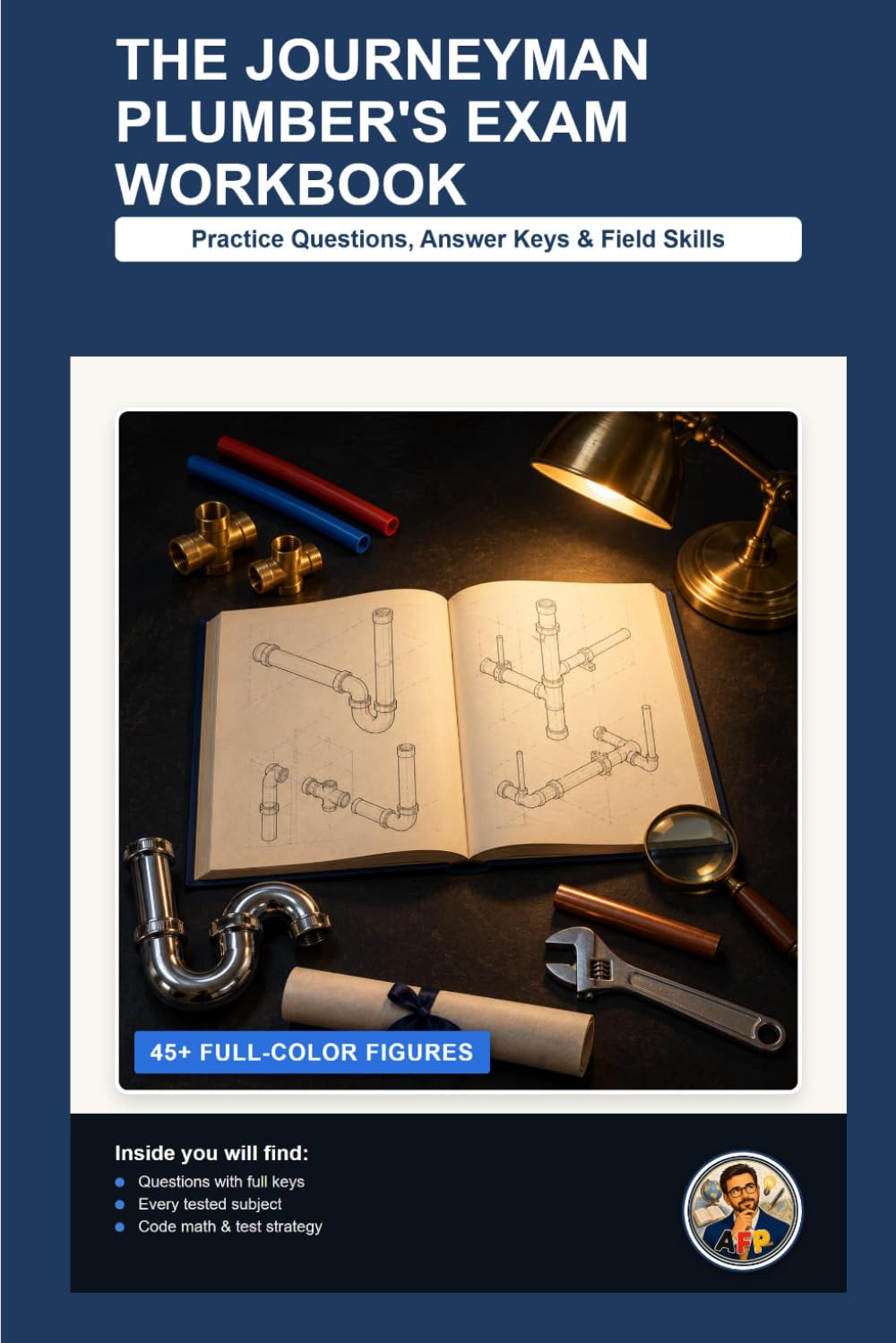 The Journeyman Plumber's Exam Workbook: Practice Questions, Answer Keys, and Field Skills (Home Plumbing Guides) baixar livro de graça