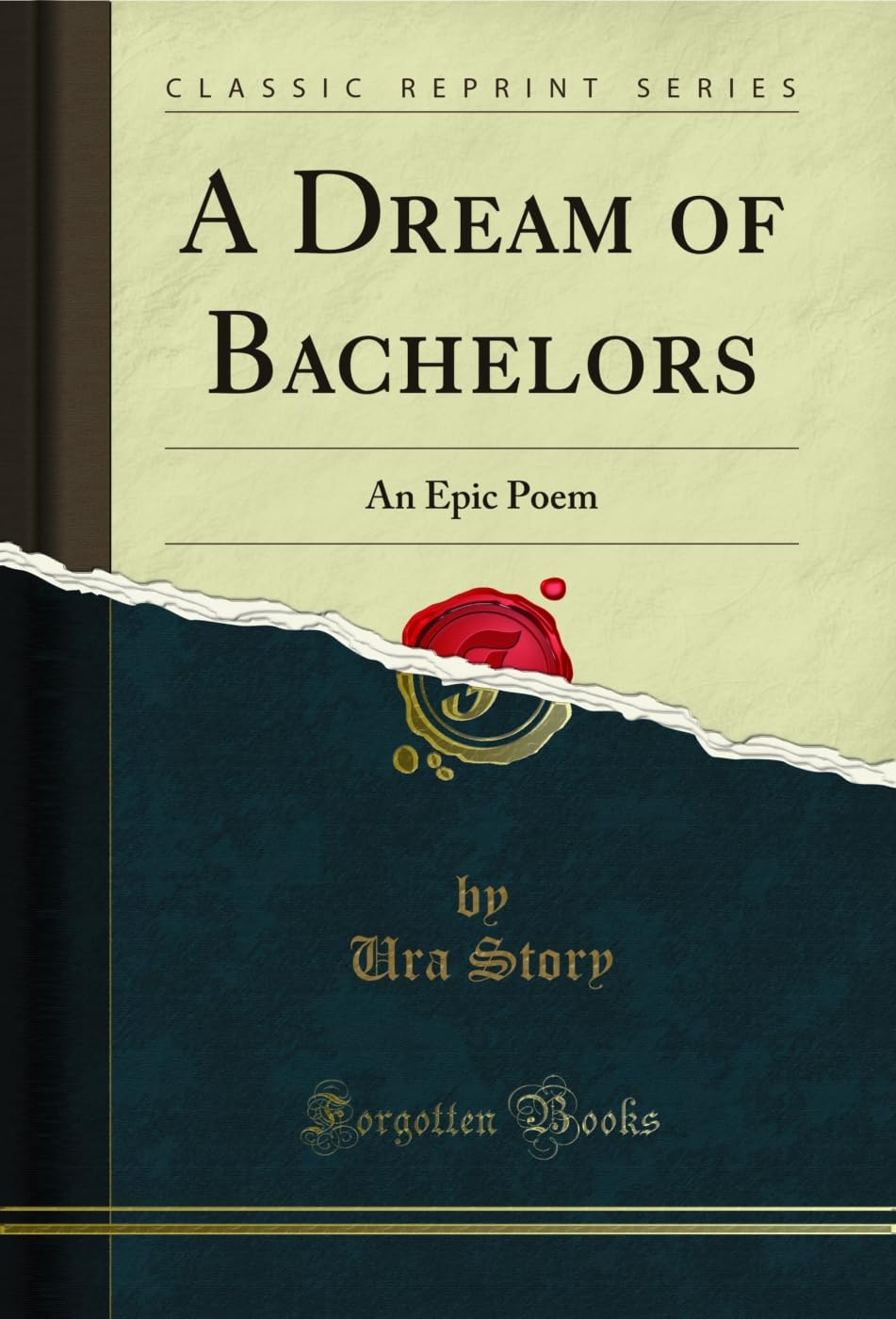 capítulo por capítulo baixar A Dream of Bachelors: An Epic Poem (Classic Reprint) (English Edition)