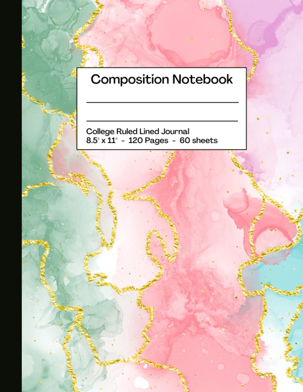 College Ruled Composition Notebook: Pretty Liquid Pink-Green Ombre Gold Quartz Marble Journal For Writing baixar livro de graça