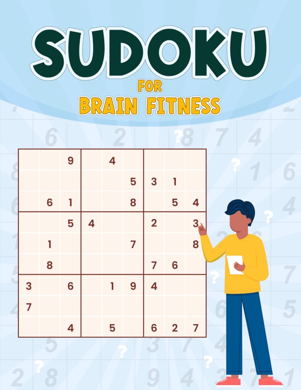 ler totalmente Sudoku For Brain Fitness: Exercise Your Mind And Strengthen Cognitive Skills With A Easy to Hard Sudoku