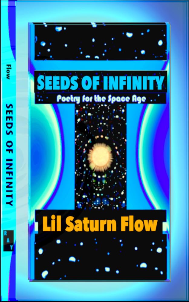 ler totalmente Seeds of Infinity: Poetry for the Space Age (English Edition)