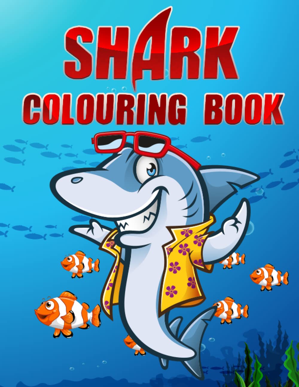 Shark Colouring Book For Kids: Cute Shark Colouring Book, Cute Shark Ocean Animals Lover, Shark Coloring Pages for Kids,100 pages, 8,5” x 11” baixar livro de graça