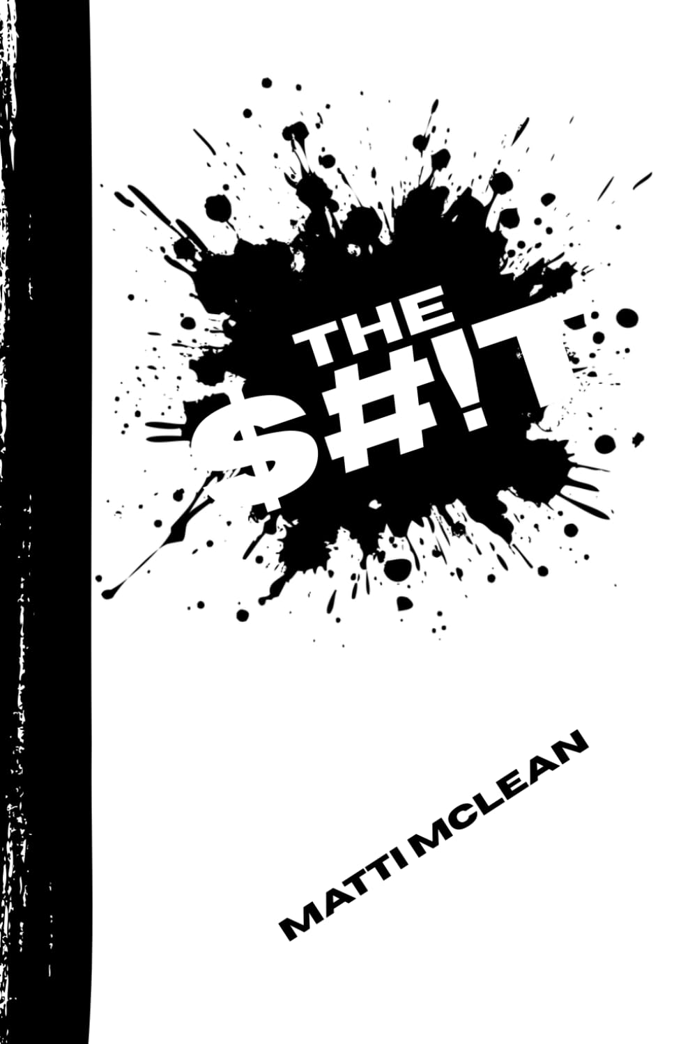 The $#!T: A tale of love, loss, lust and lower intestines baixar o livro de graça