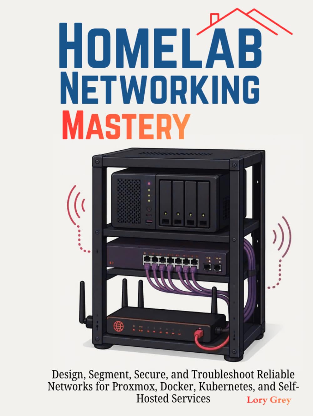 capítulo por capítulo baixar Homelab Networking Mastery: Design, Segment, Secure, and Troubleshoot Reliable Networks for Proxmox, Docker, Kubernetes, and Self-Hosted Services