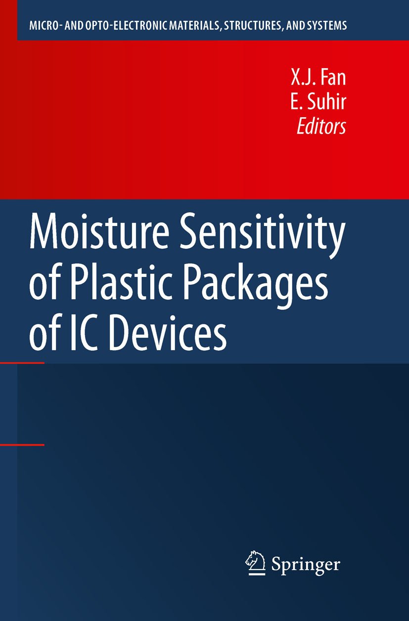ler totalmente Moisture Sensitivity of Plastic Packages of IC Devices (Micro- and Opto-Electronic Materials, Structures, and Systems) (English Edition)
