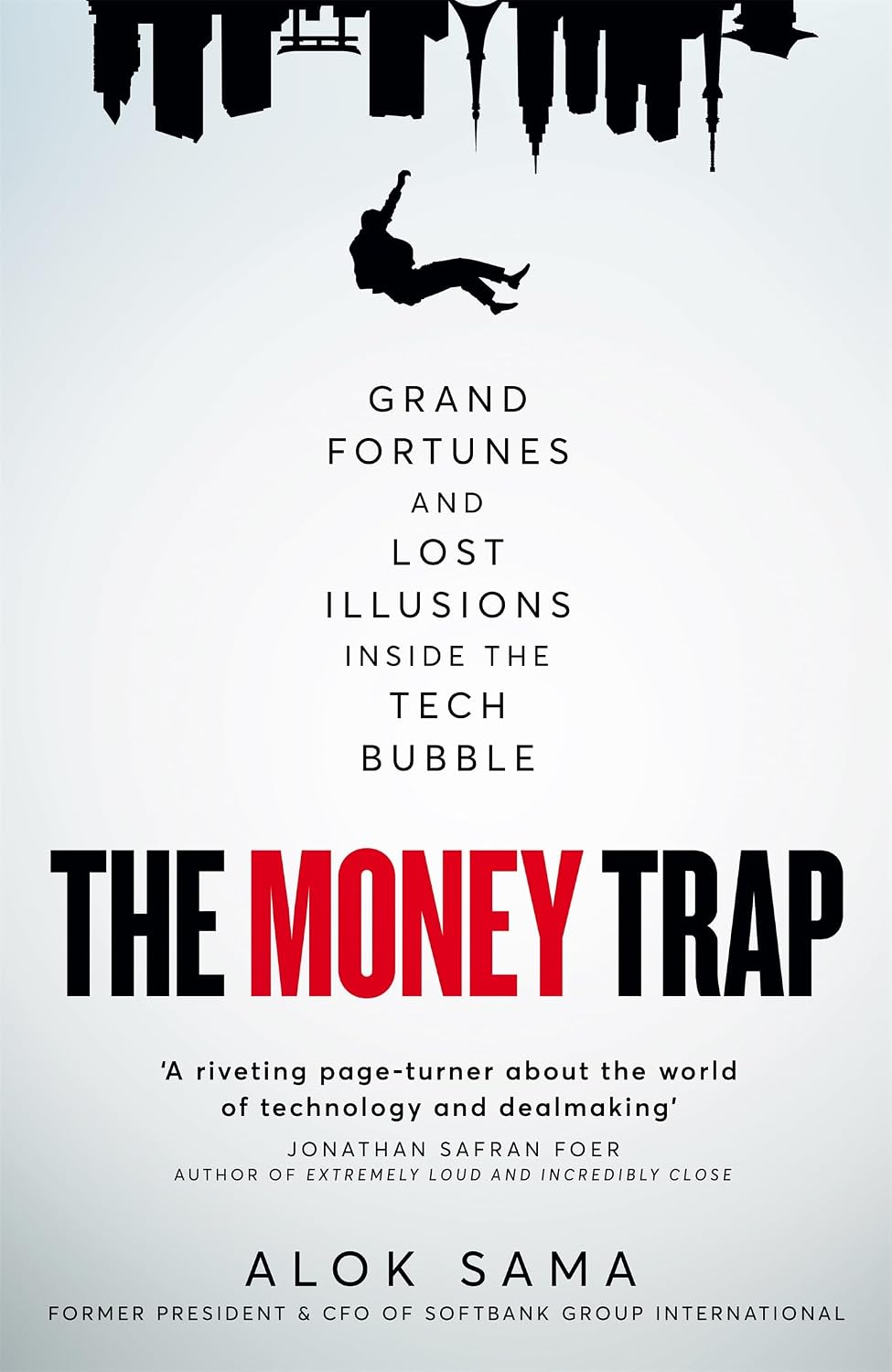 The Money Trap: A thrilling memoir of grand fortunes and lost illusions inside the tech bubble (English Edition) baixar o livro de graça