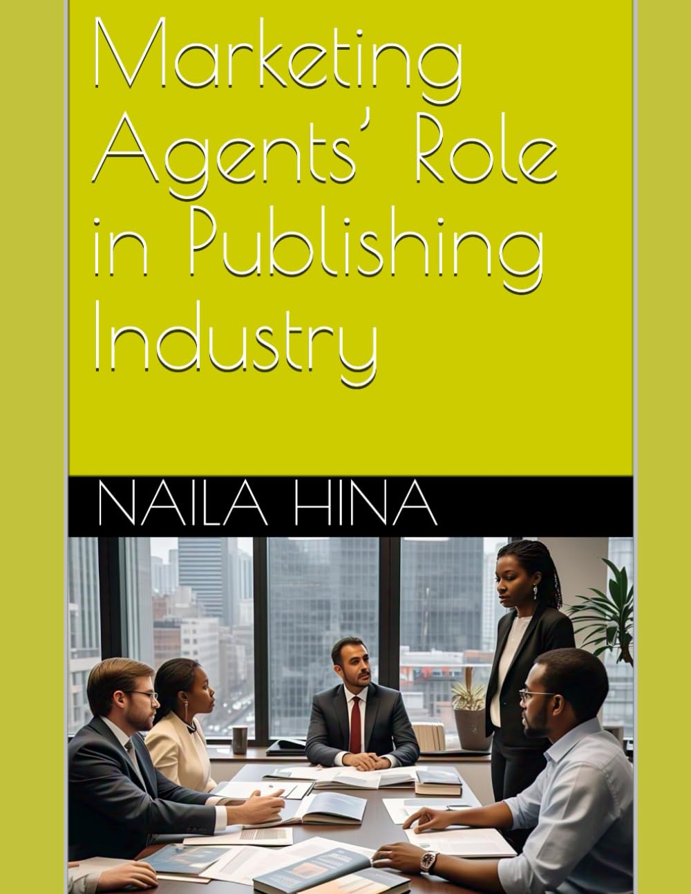 ler totalmente Marketing Agents’ Role in Publishing Industry