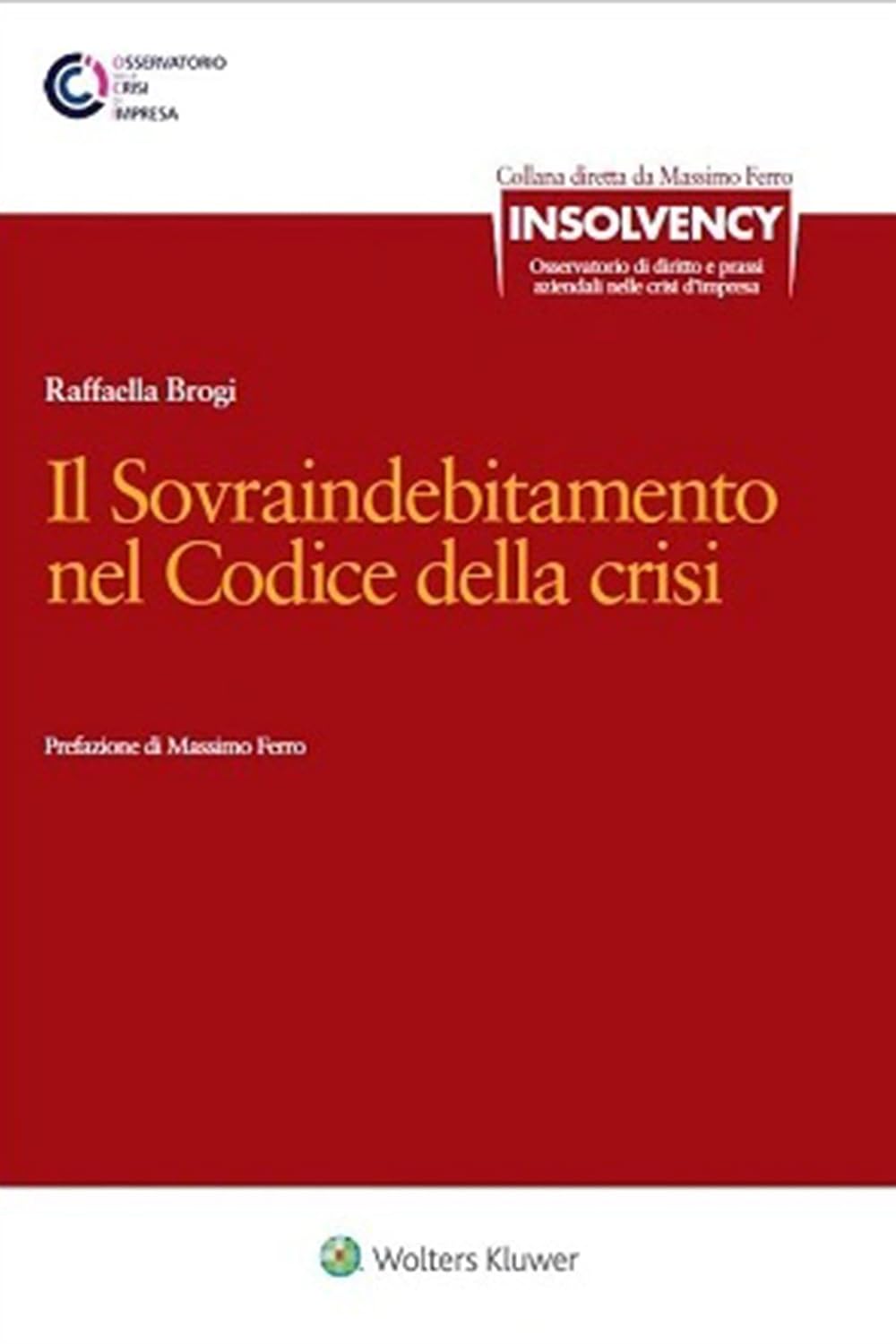 Il sovraindebitamento nel codice della crisi (Italian Edition) baixar livro de graça