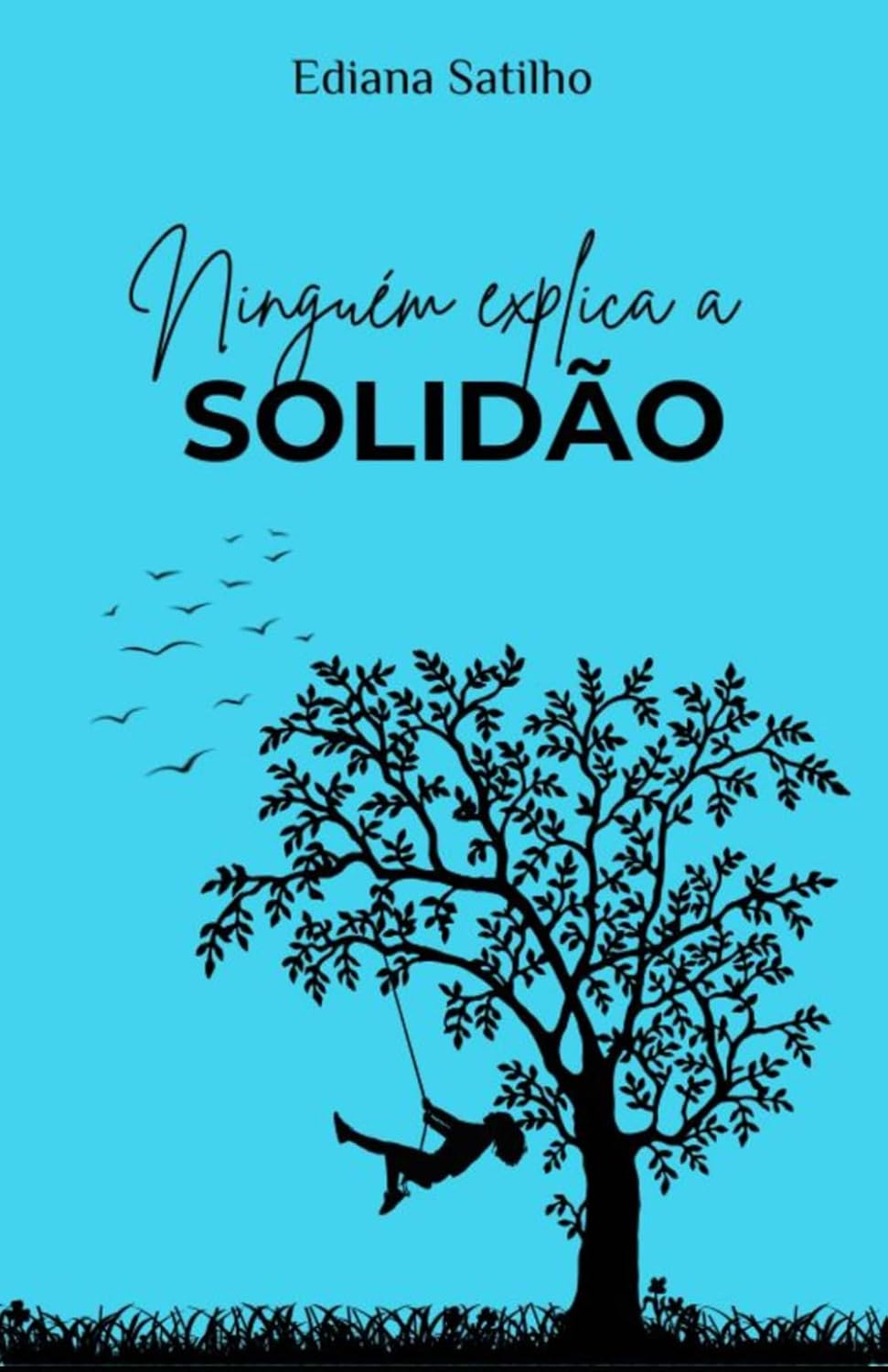 Ninguém explica a solidão. baixar o livro de graça