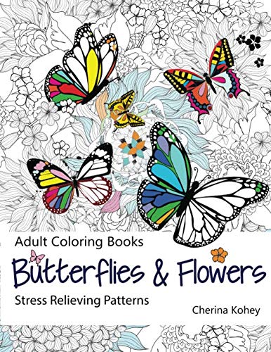 ler totalmente Adult Coloring Book Butterflies and Flowers: Stress Relieving Patterns