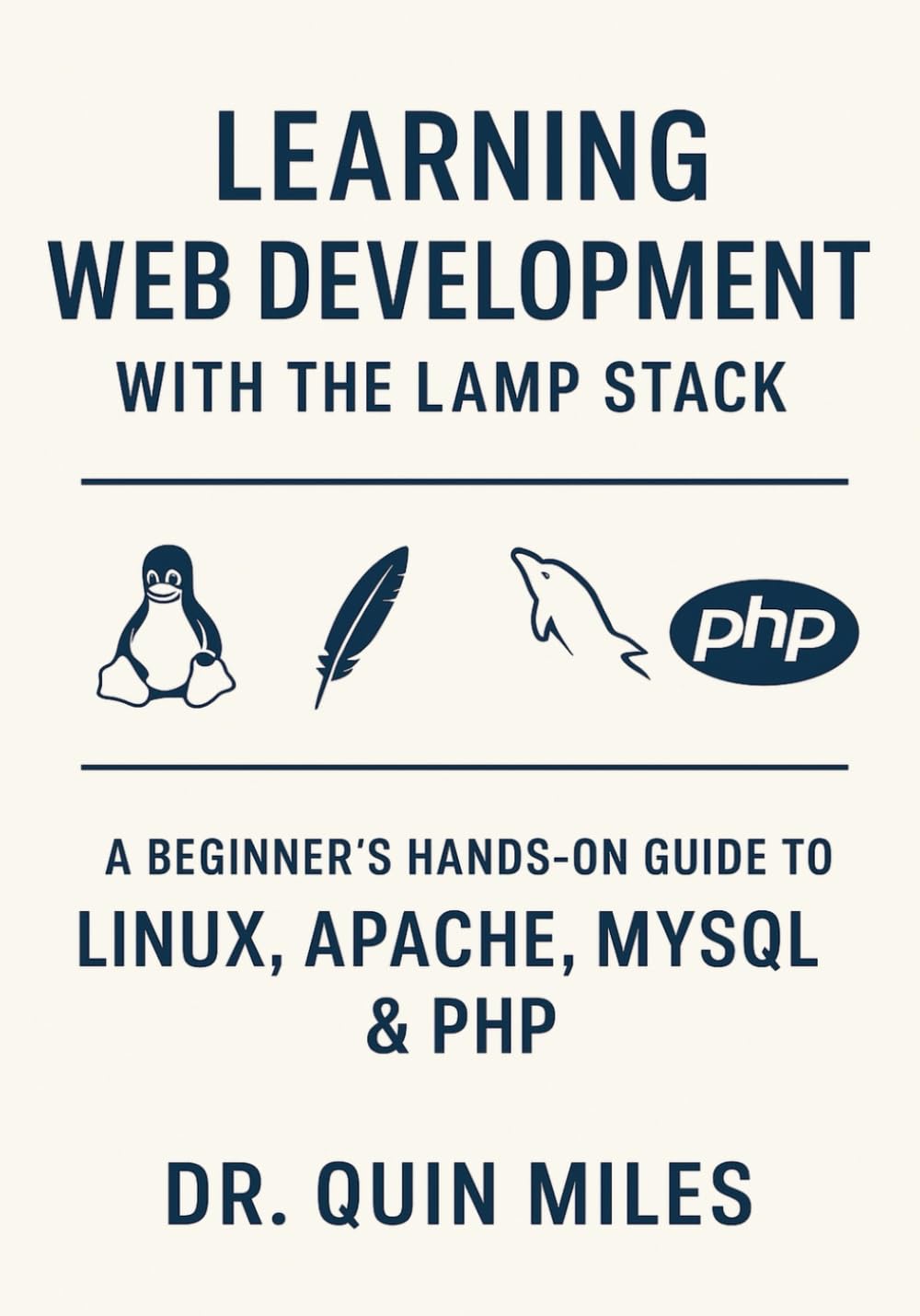 capítulo por capítulo baixar Learning Web Development with the LAMP Stack: A Beginner’s Hands-On Guide to Linux, Apache, MySQL & PHP