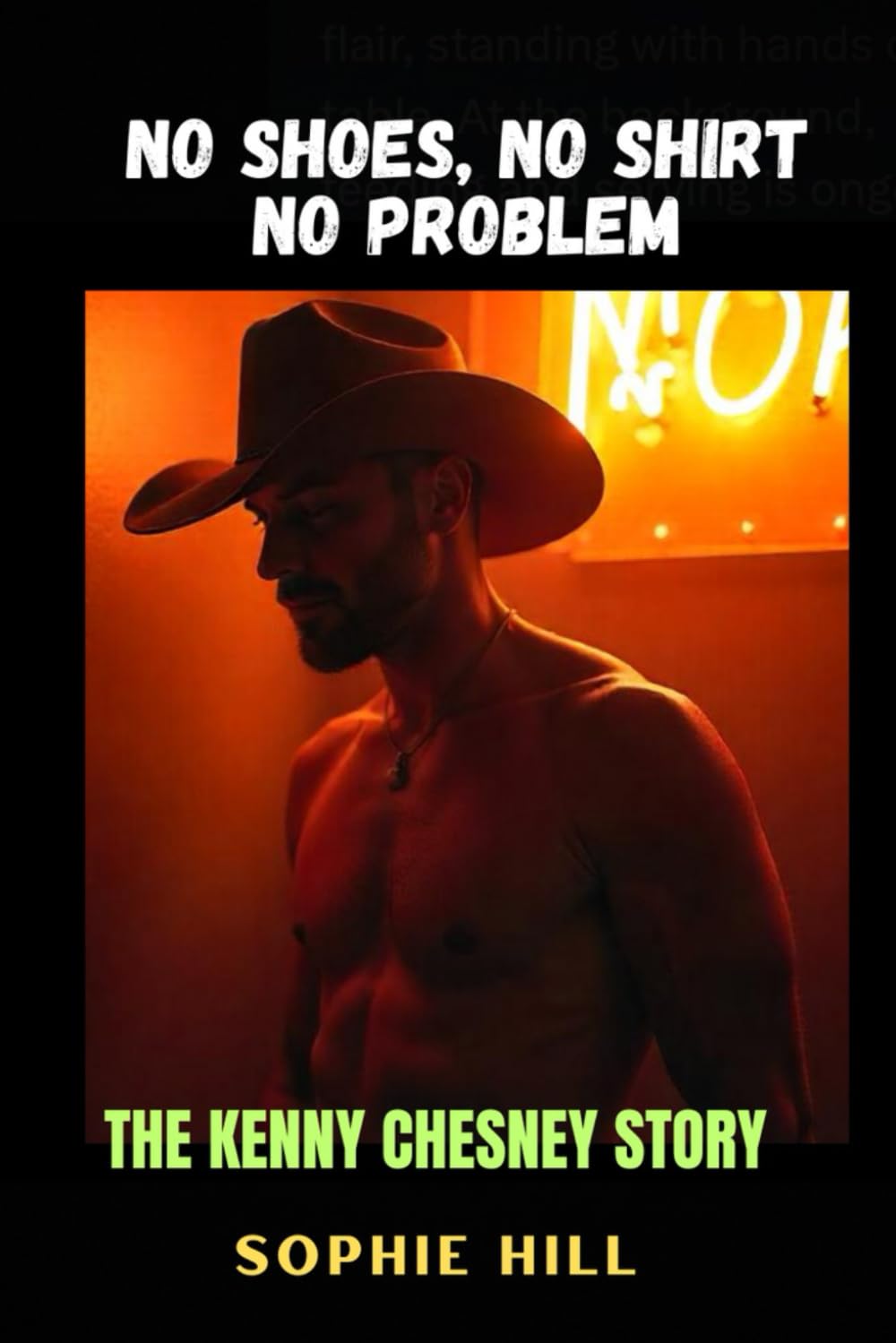 No shoes, no shirt, no problem: The Kenny Chesney story (Untold stories of amazing personalities) baixar o livro de graça