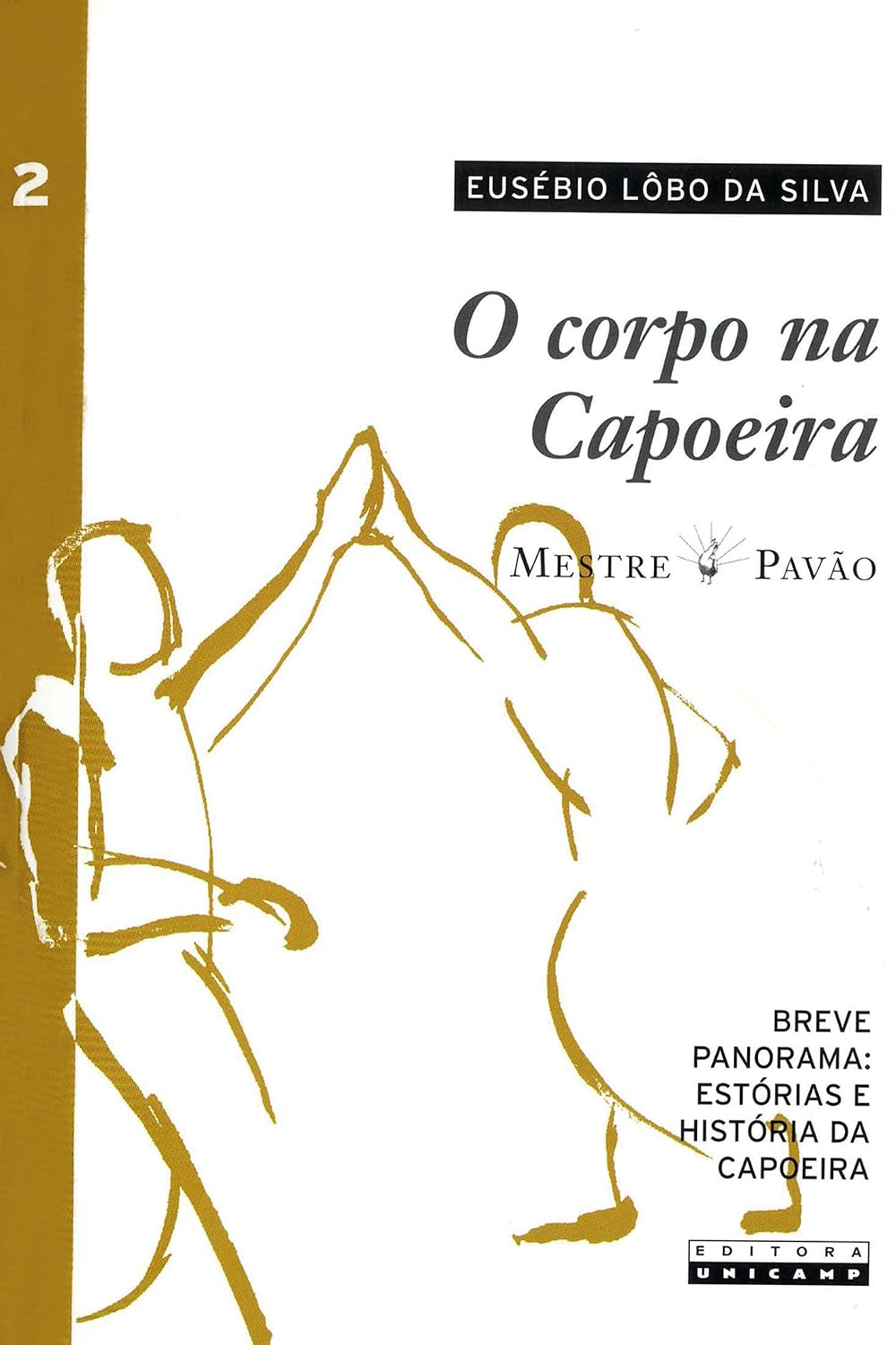 O corpo na capoeira - vol. II