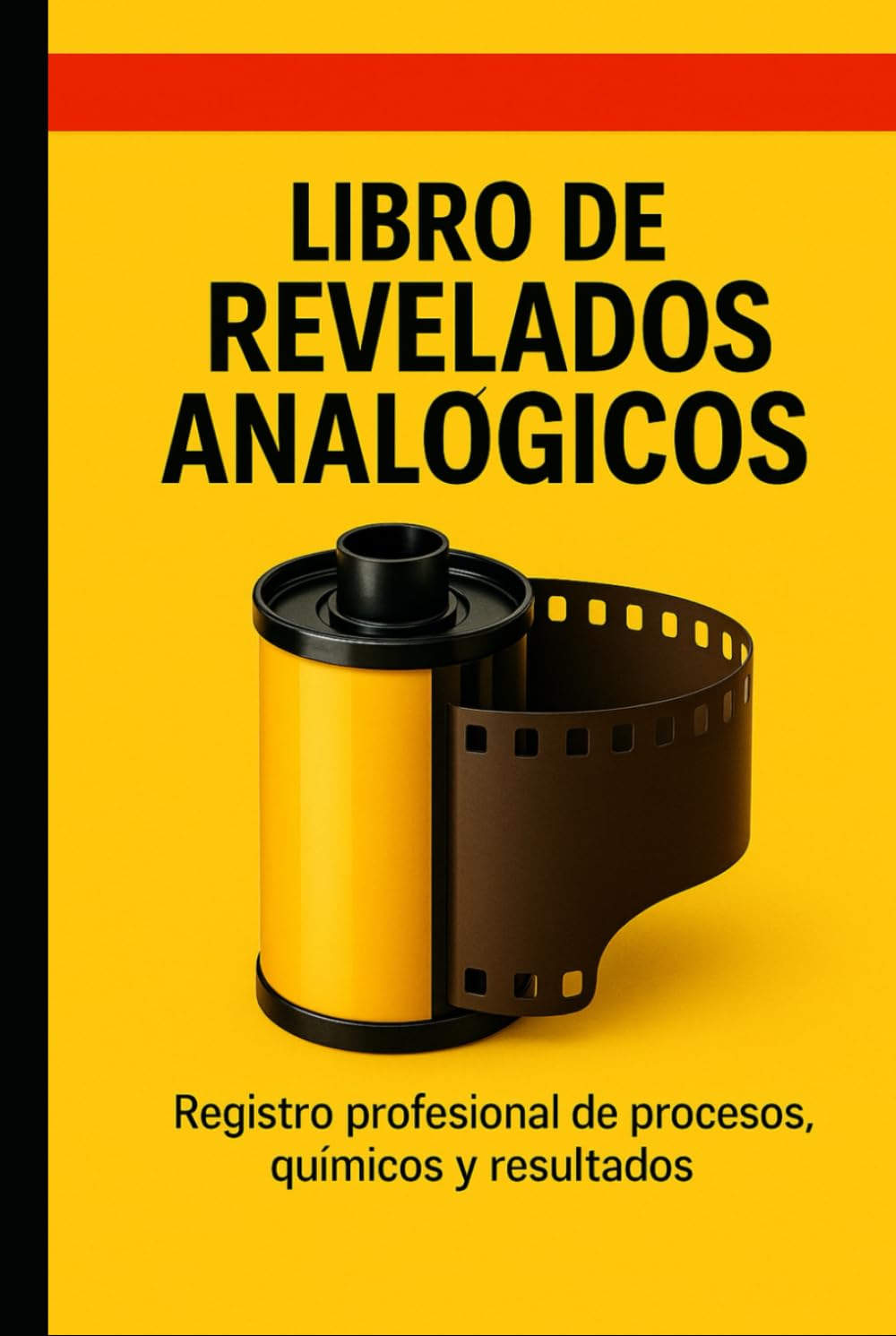 ler totalmente LIBRO DE REVELADOS ANALÓGICOS (Spanish Edition)