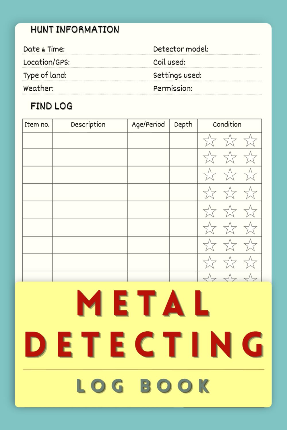 Metal Detecting Logbook and Journal: Track Hunts, Coins, Relics, Jewelry, and Metal Discoveries baixar livro de graça
