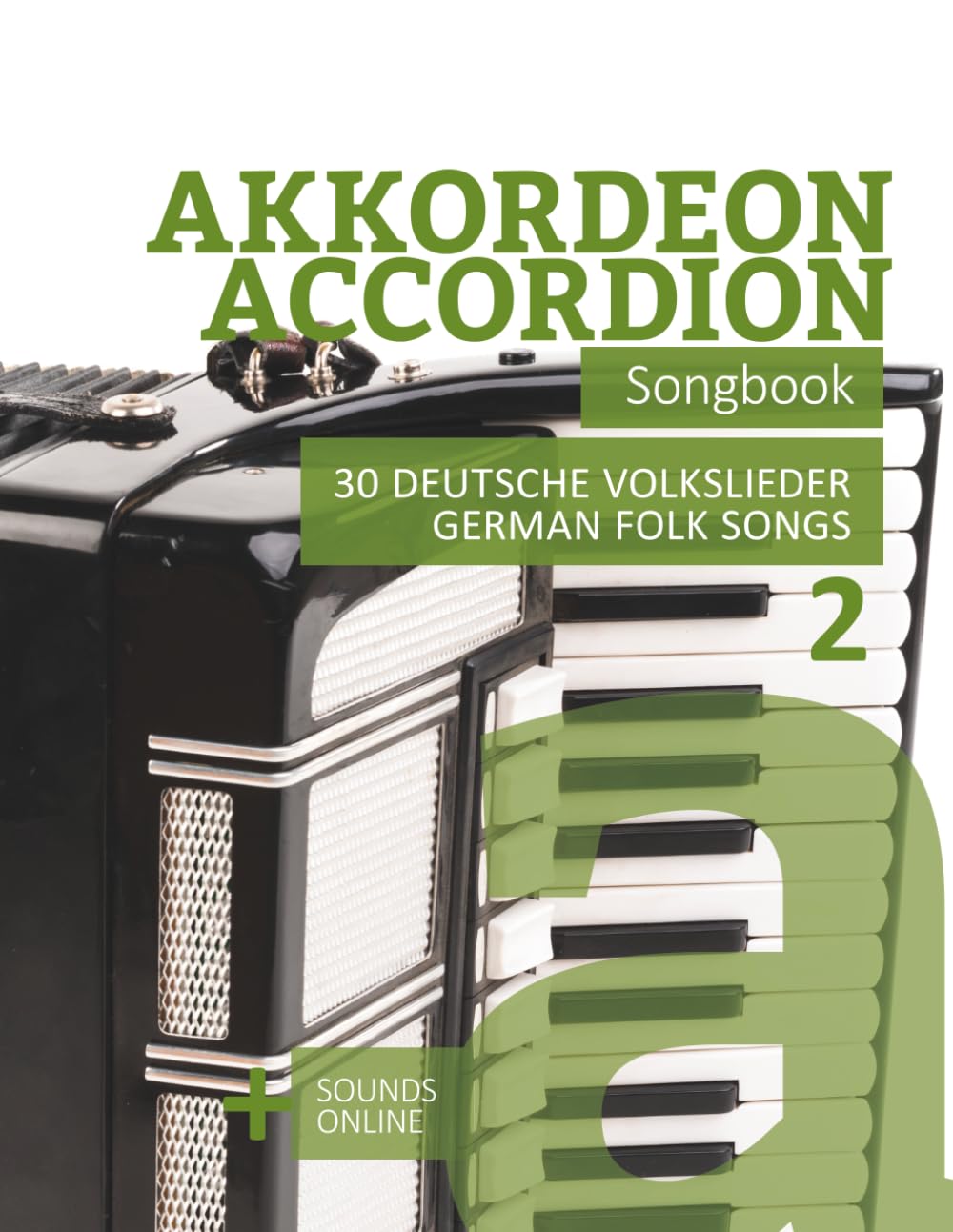 Akkordeon / Accordion Songbook - 30 deutsche Volkslieder / german Folk songs - 2: + Sounds online (German Edition) baixar o livro de graça