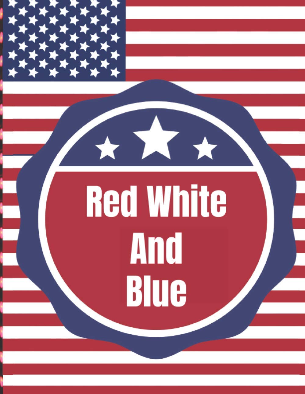 Red white and blue notebook: journal baixar o livro de graça