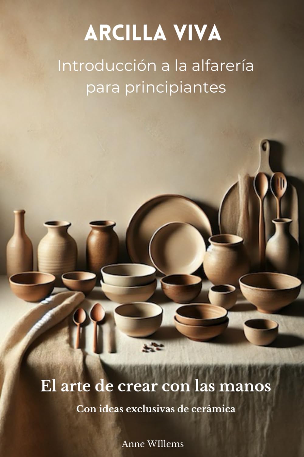 ler totalmente Arcilla Viva - Introducción a la alfarería para principiantes (Spanish Edition)
