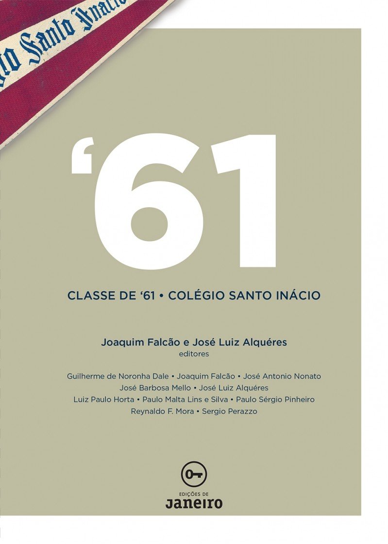'61: Classe de '61 - Colégio Santo Inácio baixar livro de graça