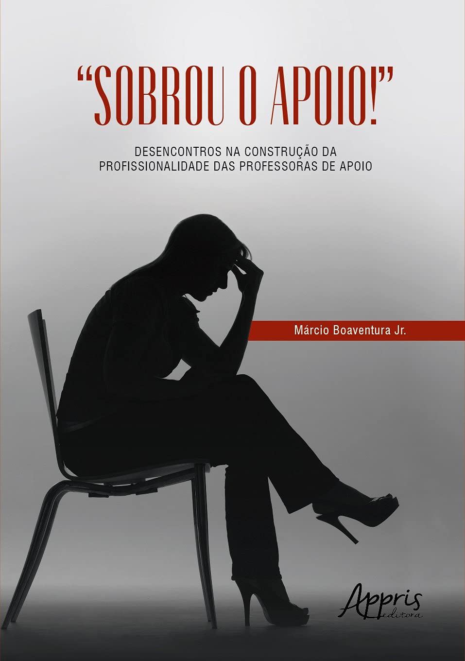 “Sobrou o Apoio!”: desencontros na construção da profissionalidade das professoras de apoio baixar livro de graça