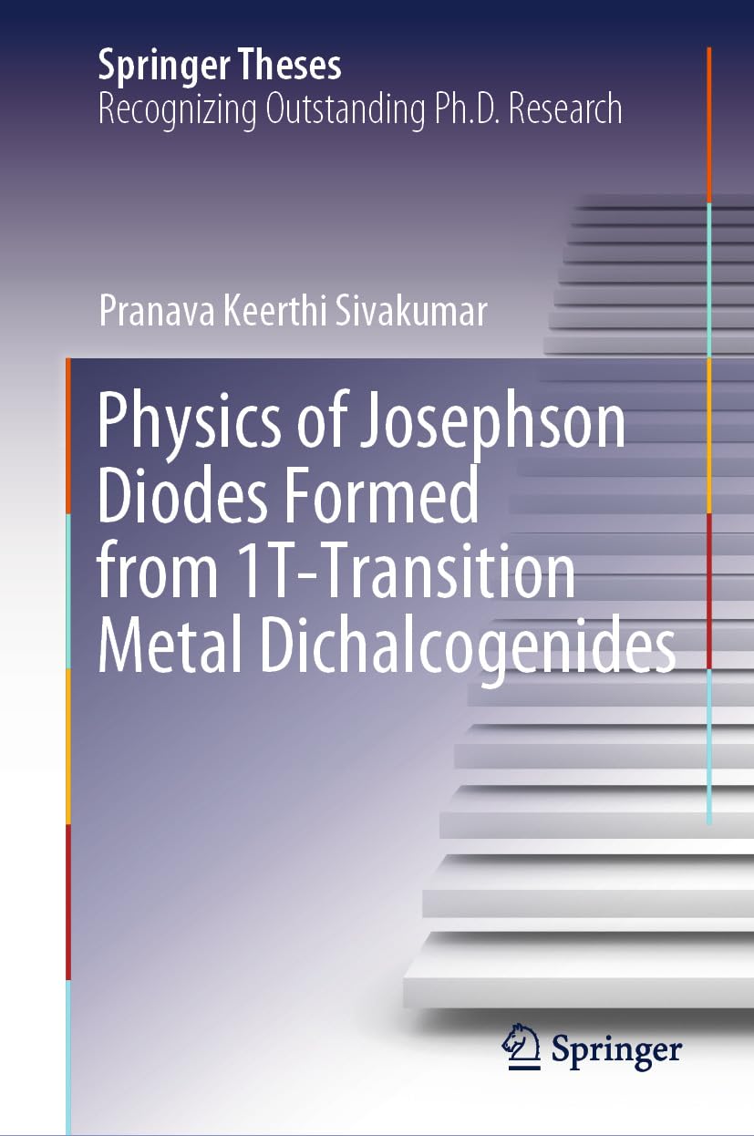 ler totalmente Physics of Josephson Diodes Formed from 1T-Transition Metal Dichalcogenides (Springer Theses) (English Edition)