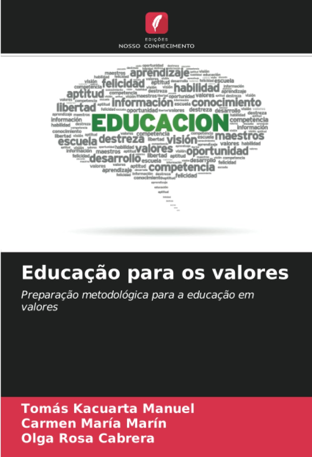 ler totalmente Educação para os valores: Preparação metodológica para a educação em valores (Portuguese Edition)