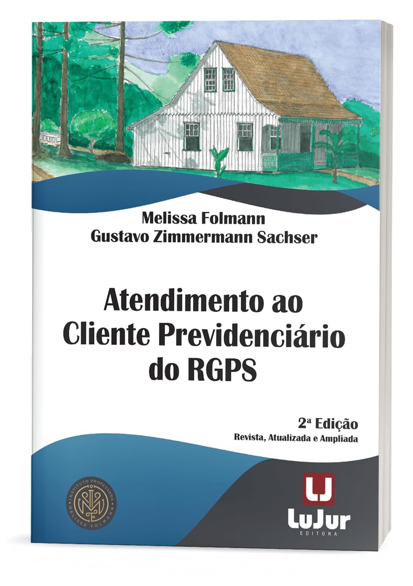 capítulo por capítulo baixar Atendimento ao Cliente Previdenciário no RGPS 2Ed.2024