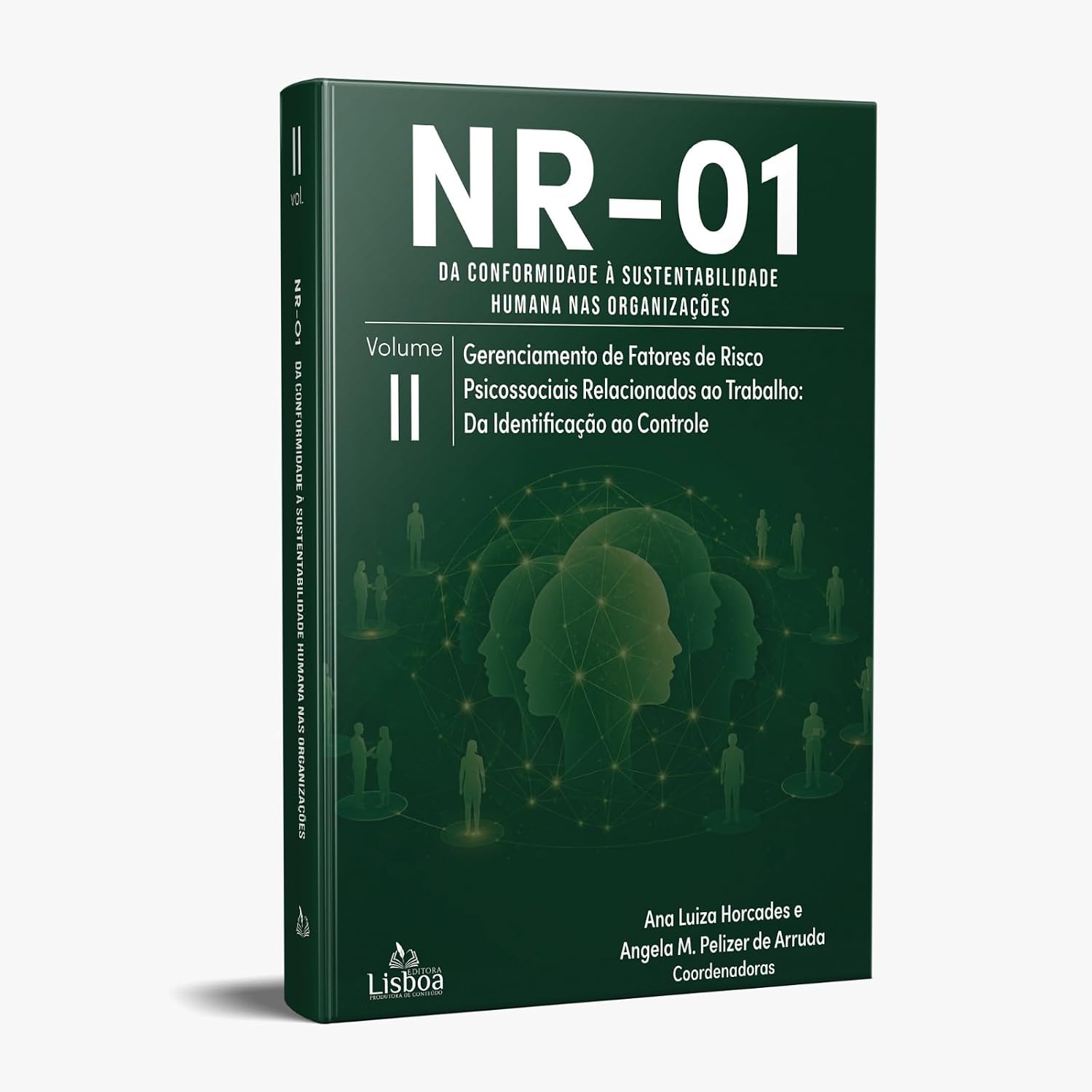 ler totalmente NR-1 Da conformidade à sustentabilidade humana nas organizações - Volume II