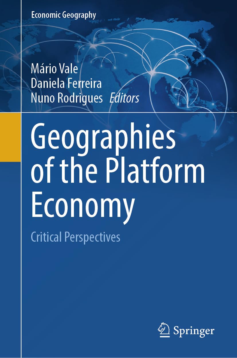 capítulo por capítulo baixar Geographies of the Platform Economy: Critical Perspectives (Economic Geography) (English Edition)