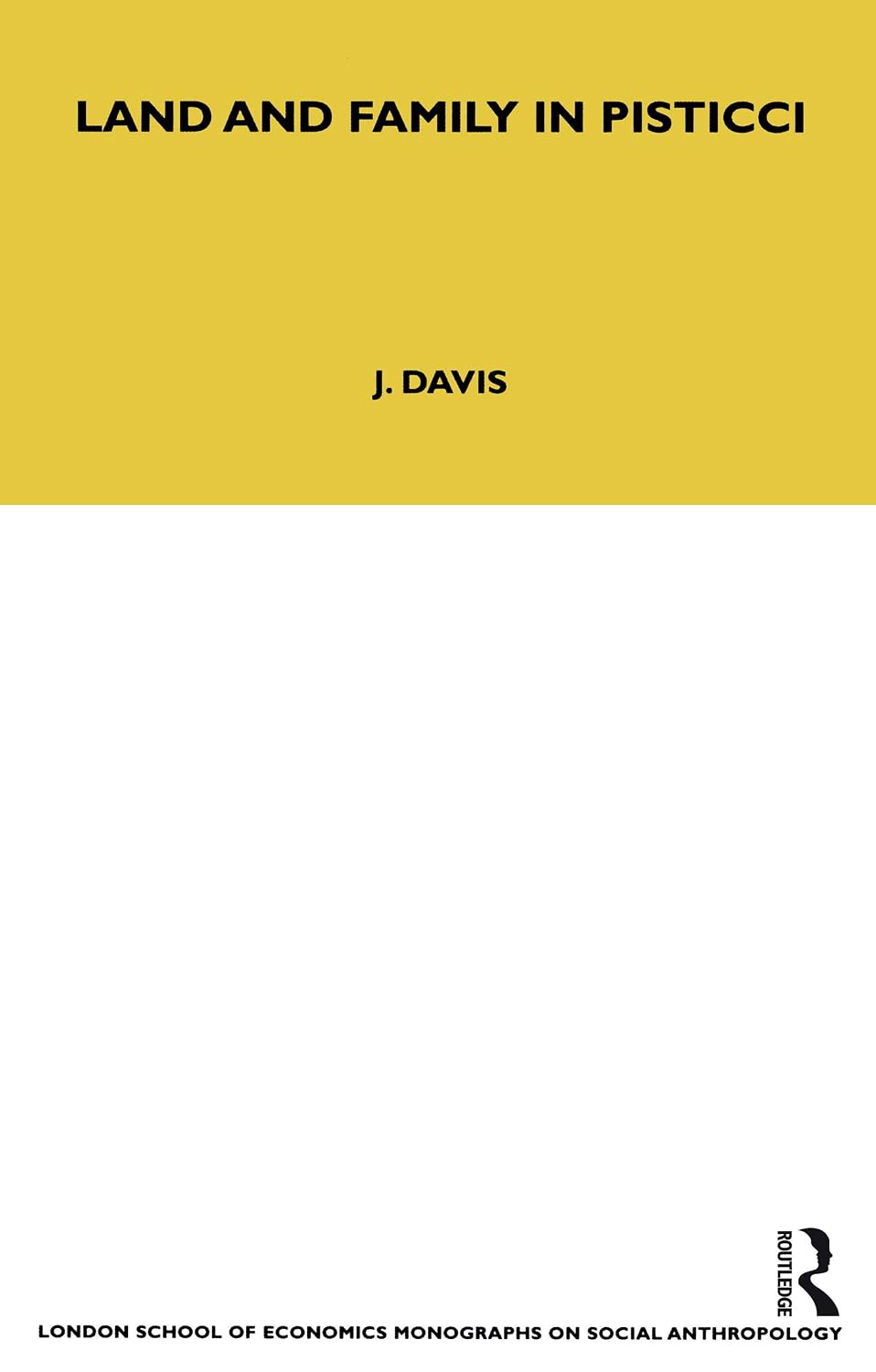 Land and Family in Pisticci (LSE Monographs on Social Anthropology Book 8) (English Edition) baixar livro de graça